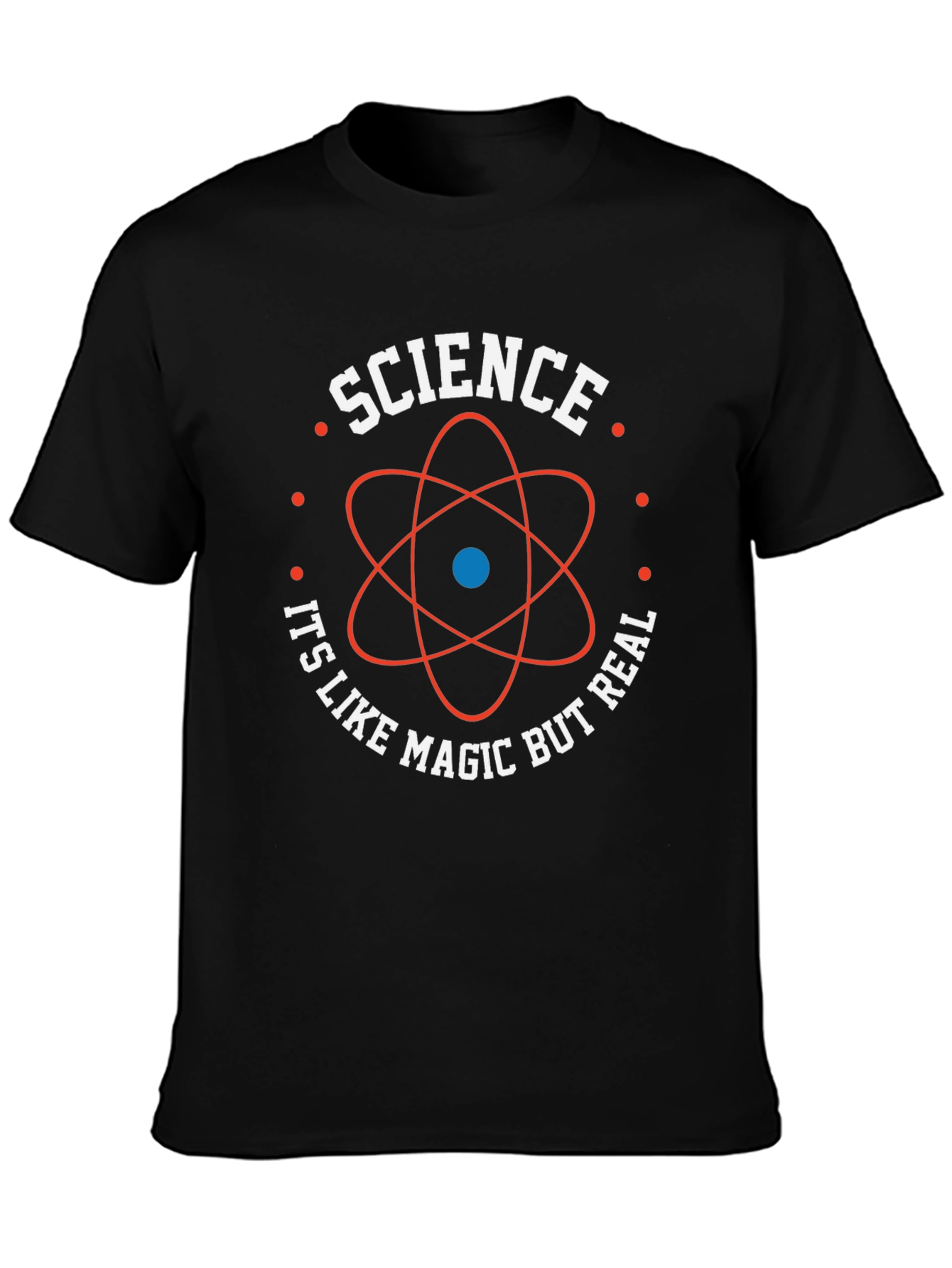 Science Like Magic But Real T-Shirt