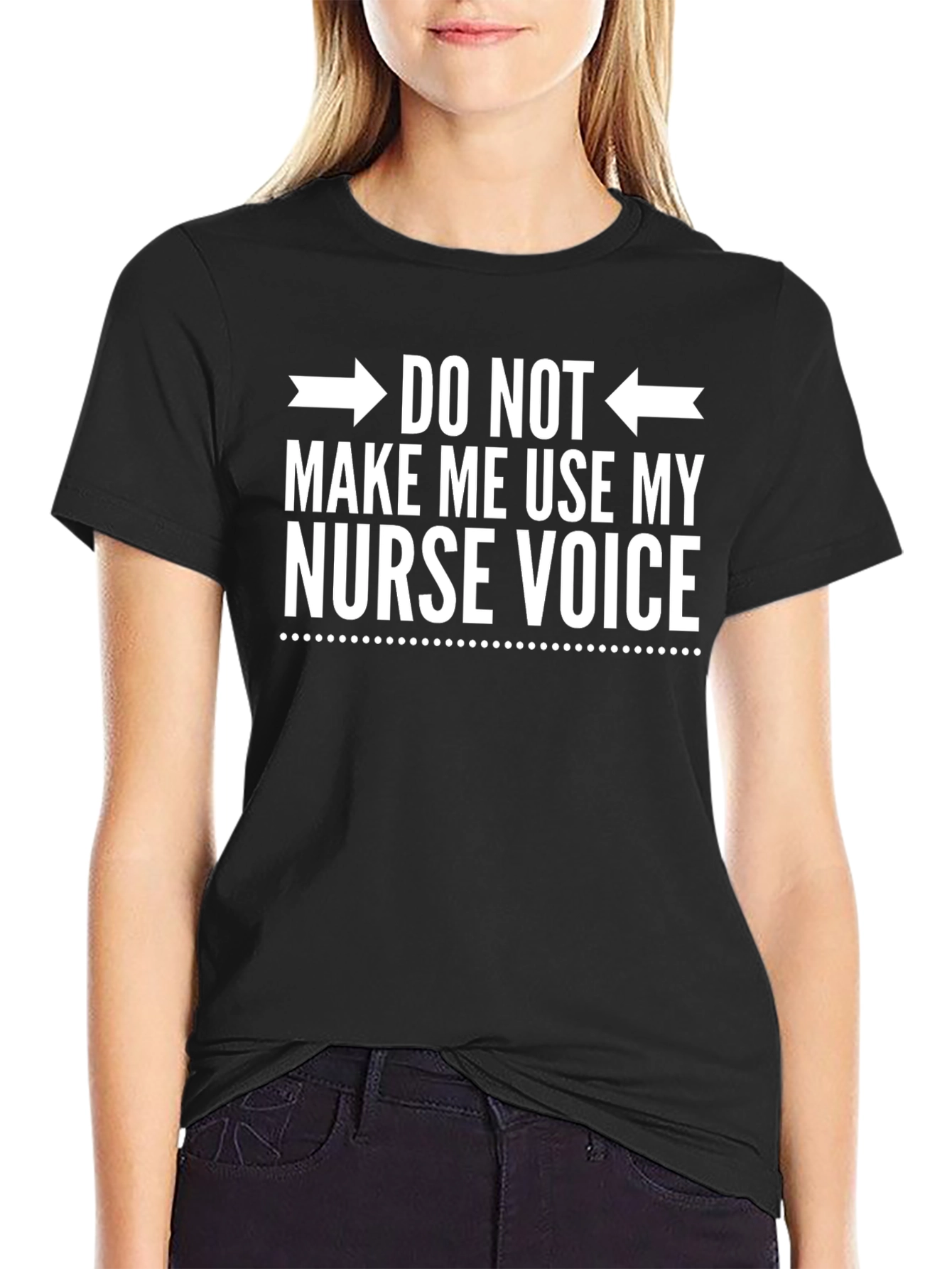 Nurse Voice T-Shirt - Funny Gift