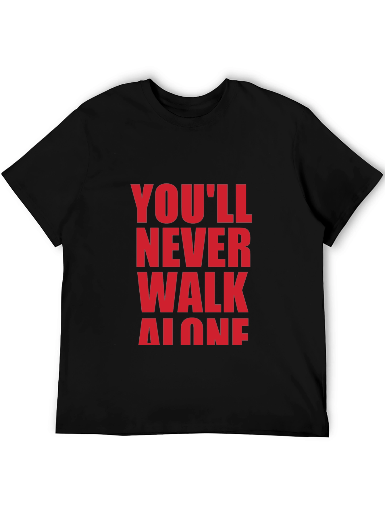 Youll Never Walk Alone Black Graphic Tee