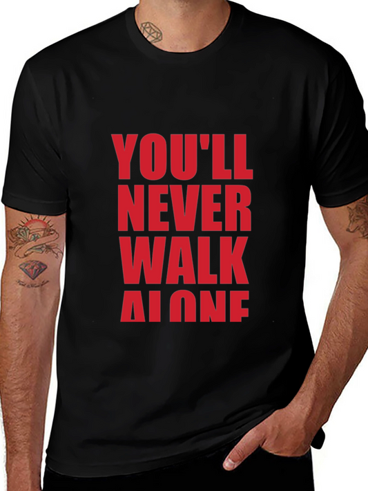 Youll Never Walk Alone Black Graphic Tee