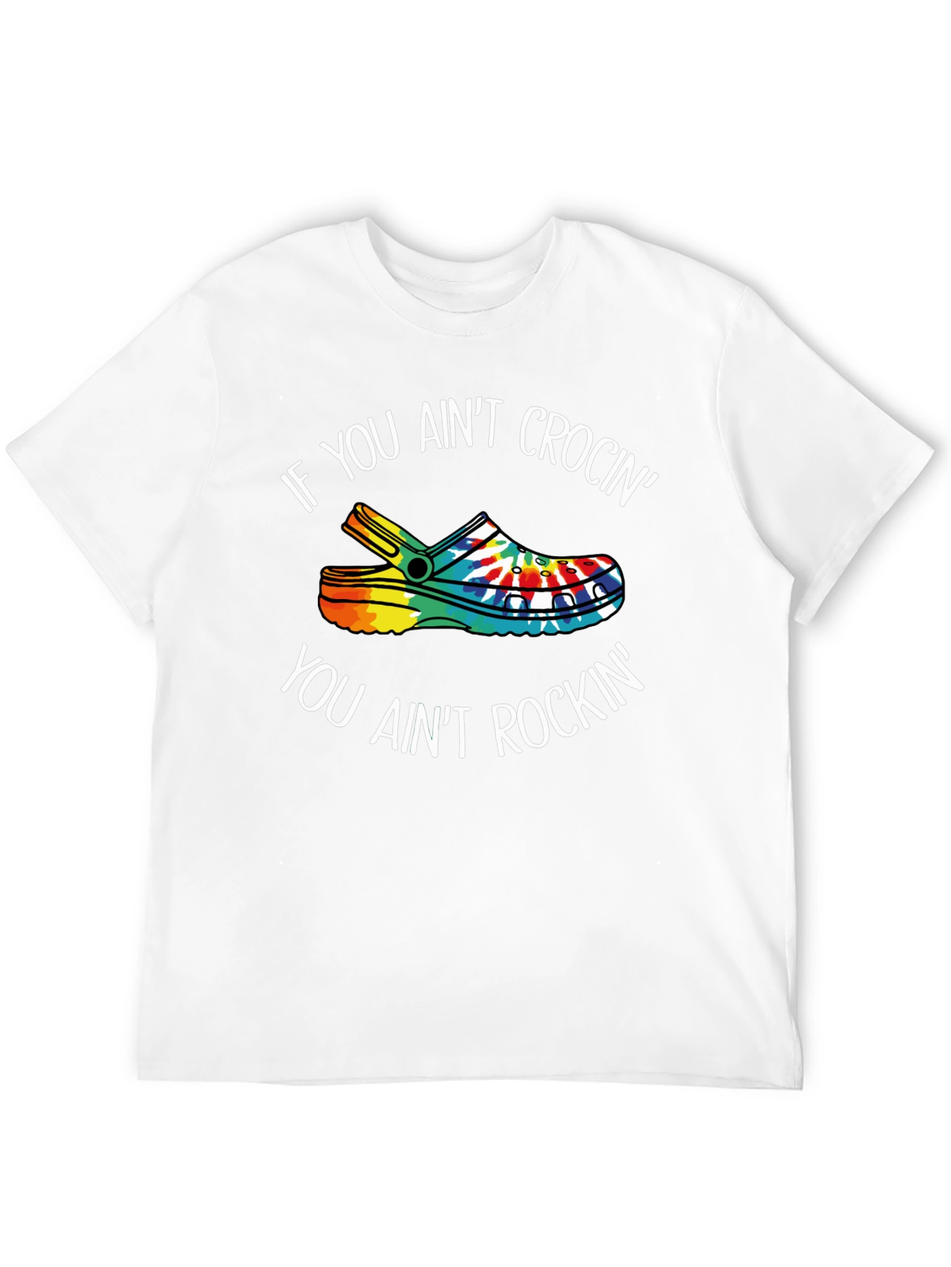 If You Aint Crocin Graphic Tee