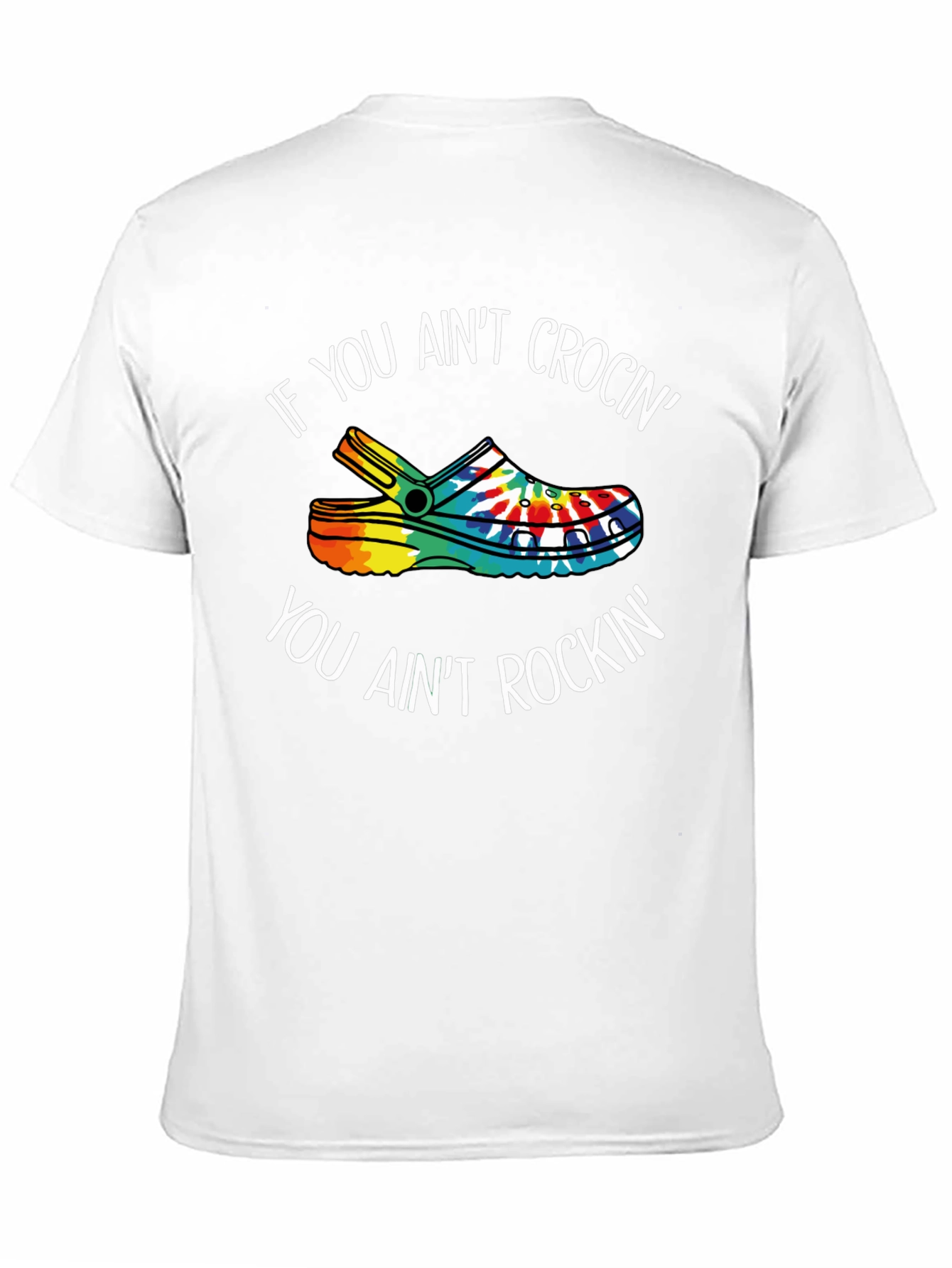 If You Aint Crocin Graphic Tee