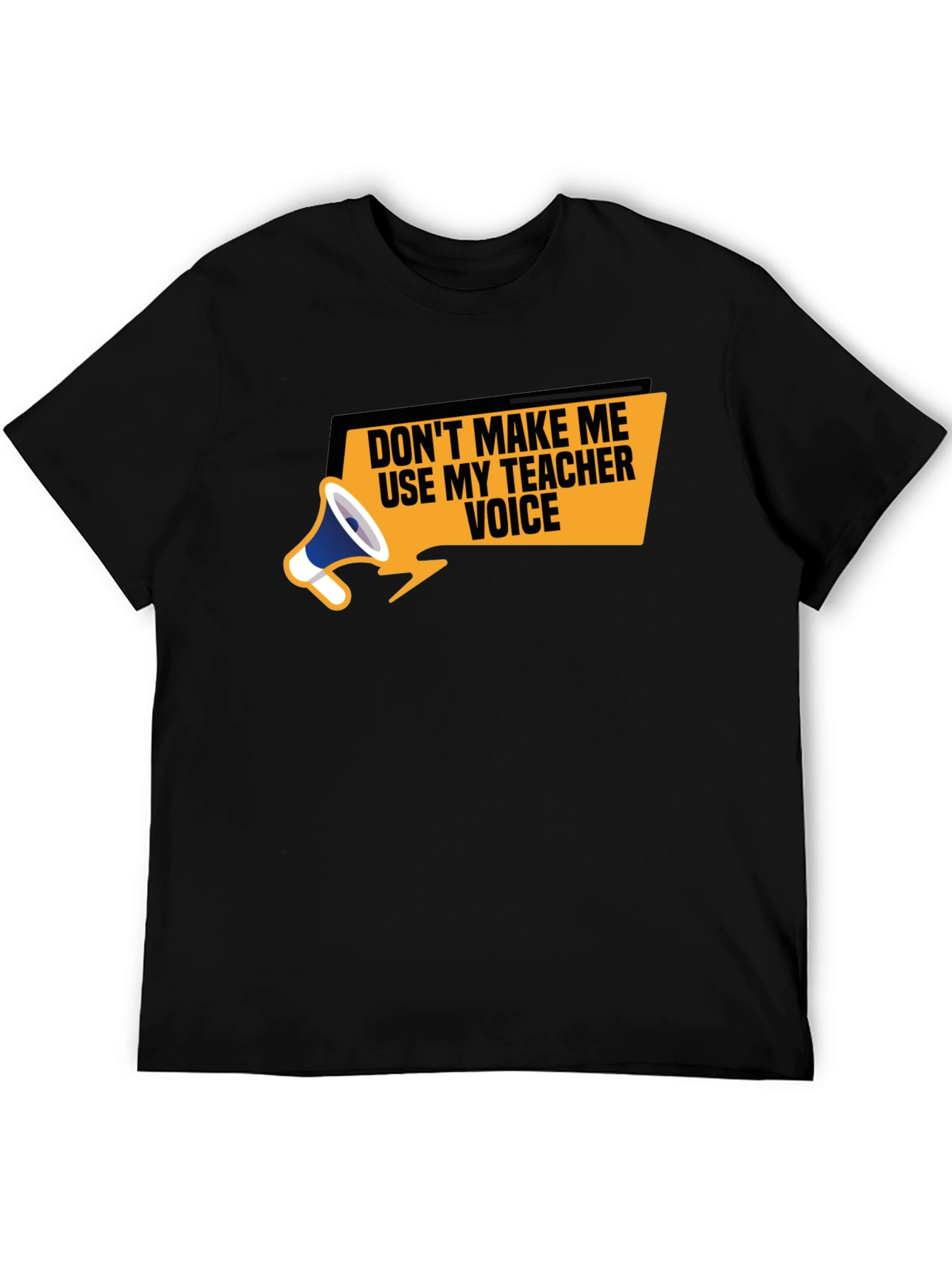 Teacher Voice T-Shirt - Funny Teacher Apparel