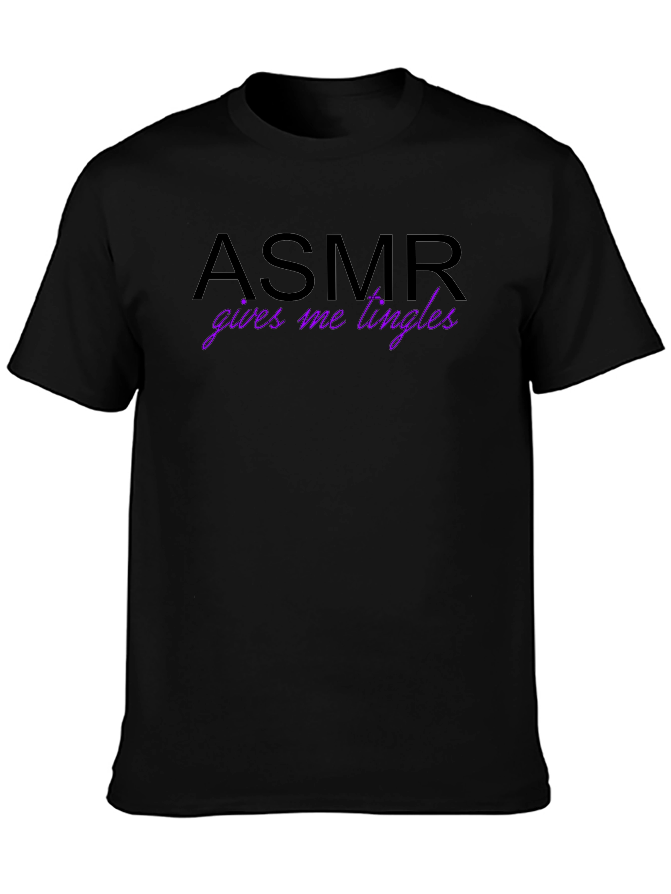 ASMR Gives Me Tingles Funny T-Shirt