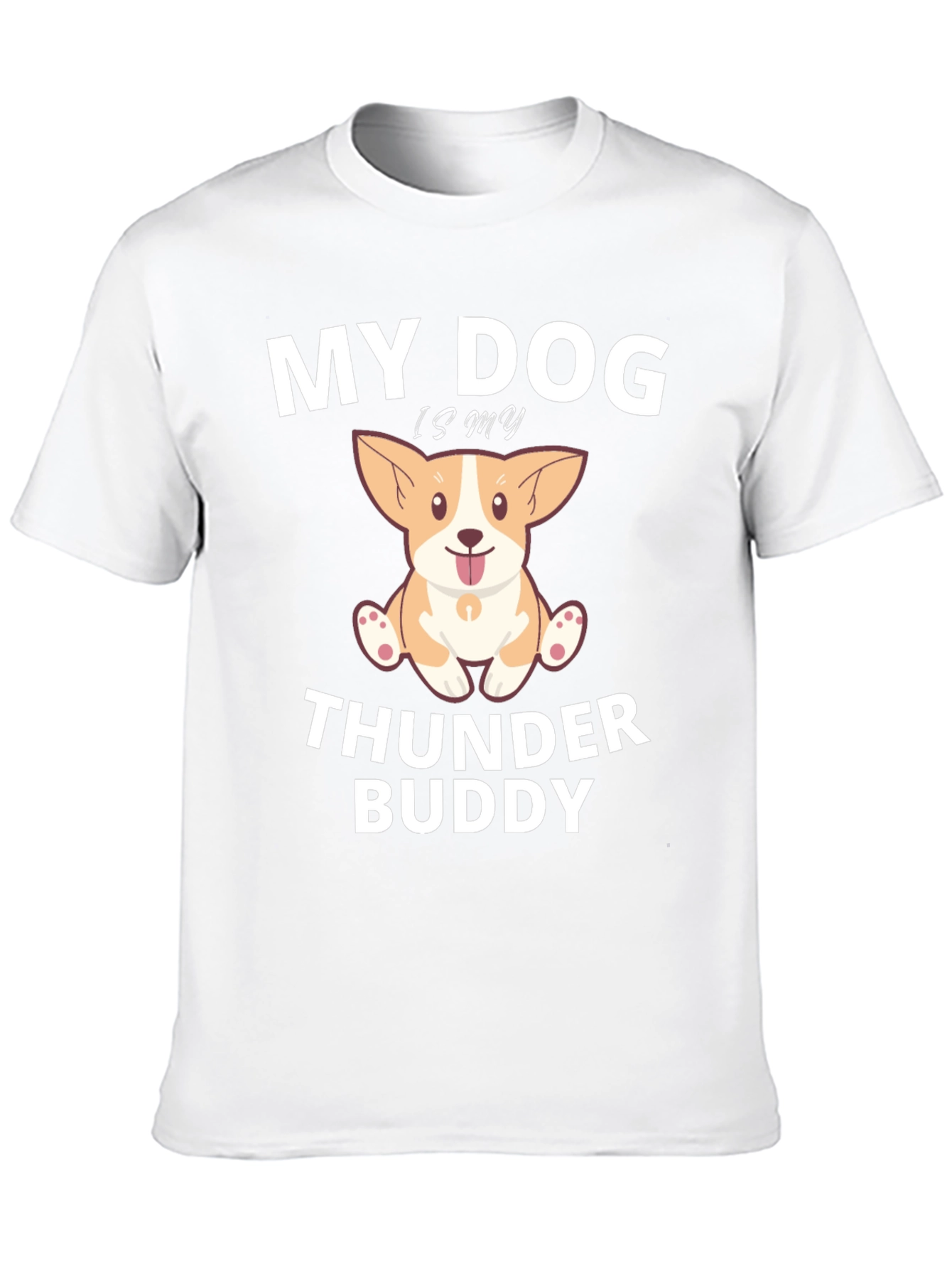 My Dog is My Thunder Buddy Graphic Tee