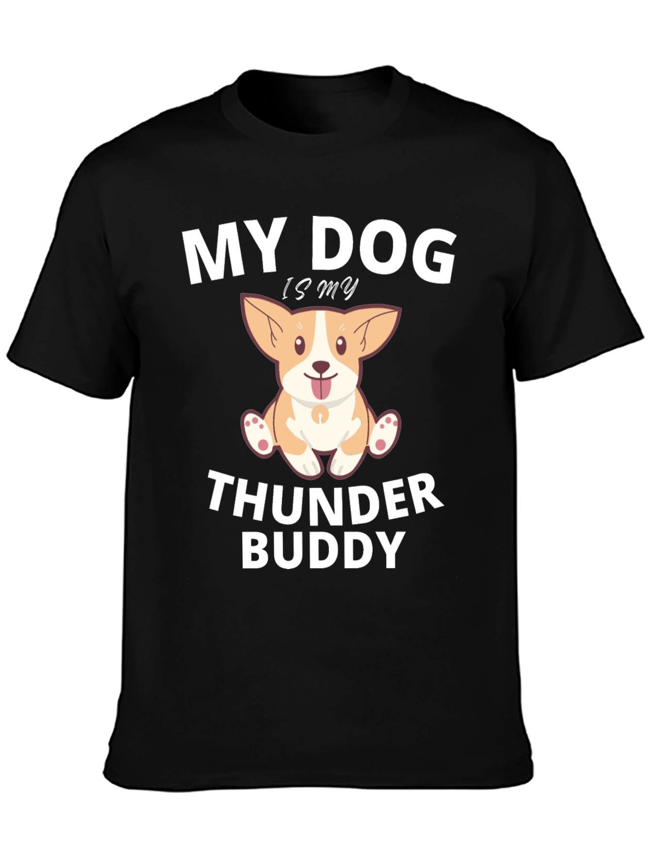 My Dog is My Thunder Buddy Graphic Tee