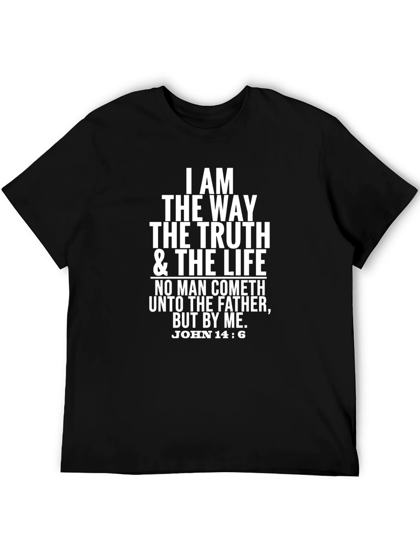I am the Way Christian T-Shirt