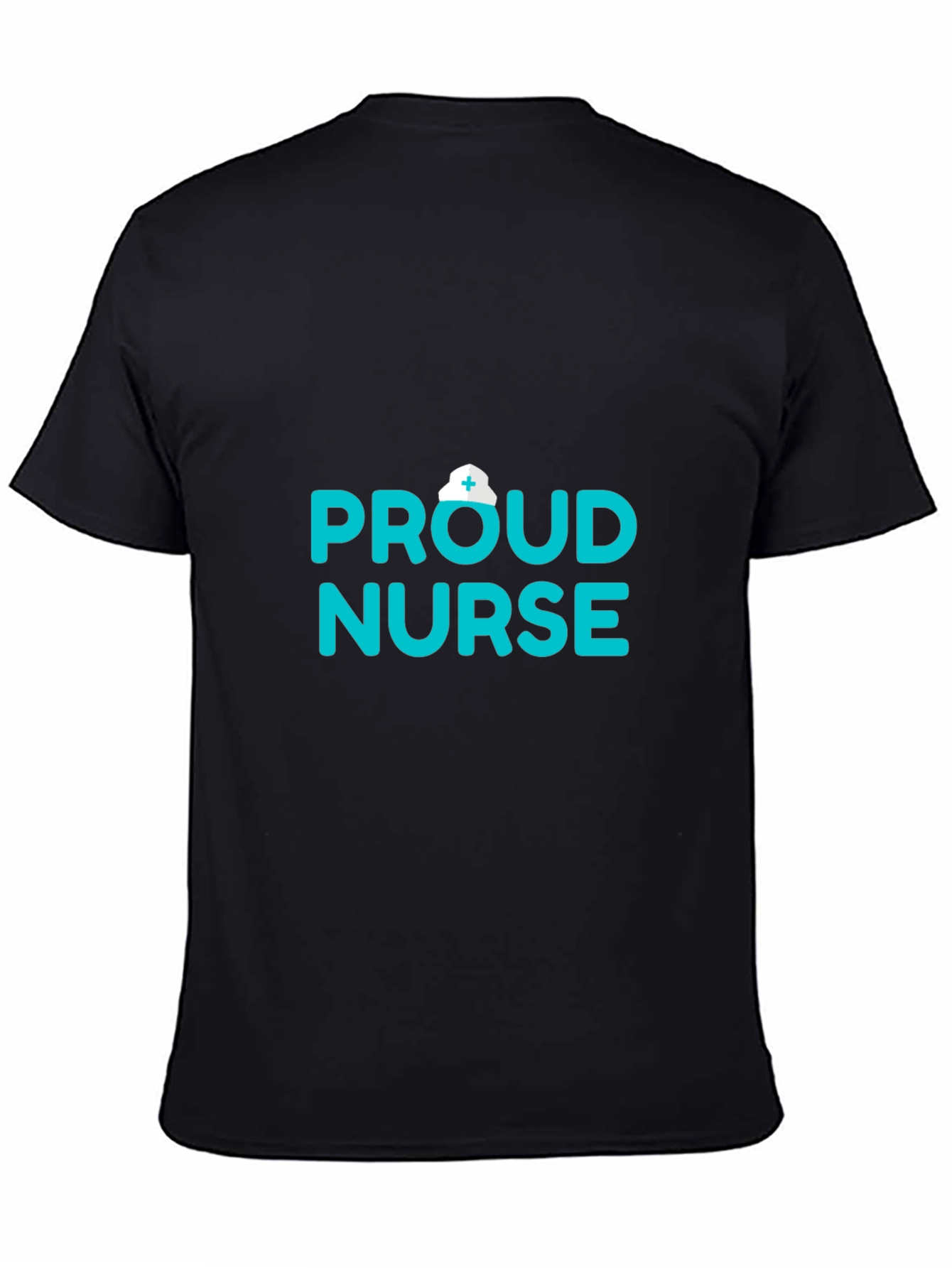 Proud Nurse T-Shirt - Healthcare Hero Apparel