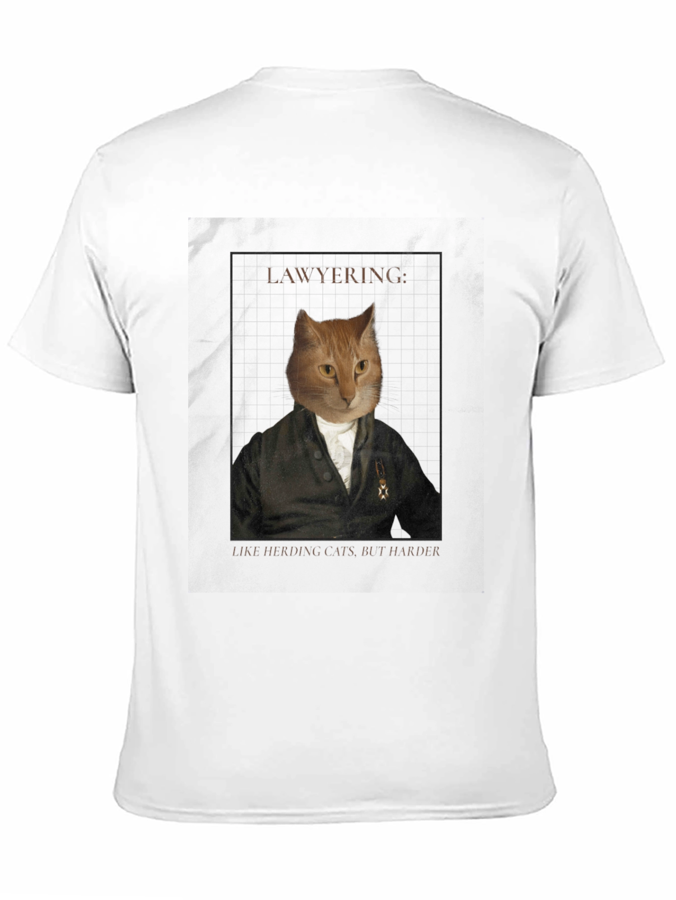 Lawyering Cat Graphic Tee - Herding Cats But Harder!
