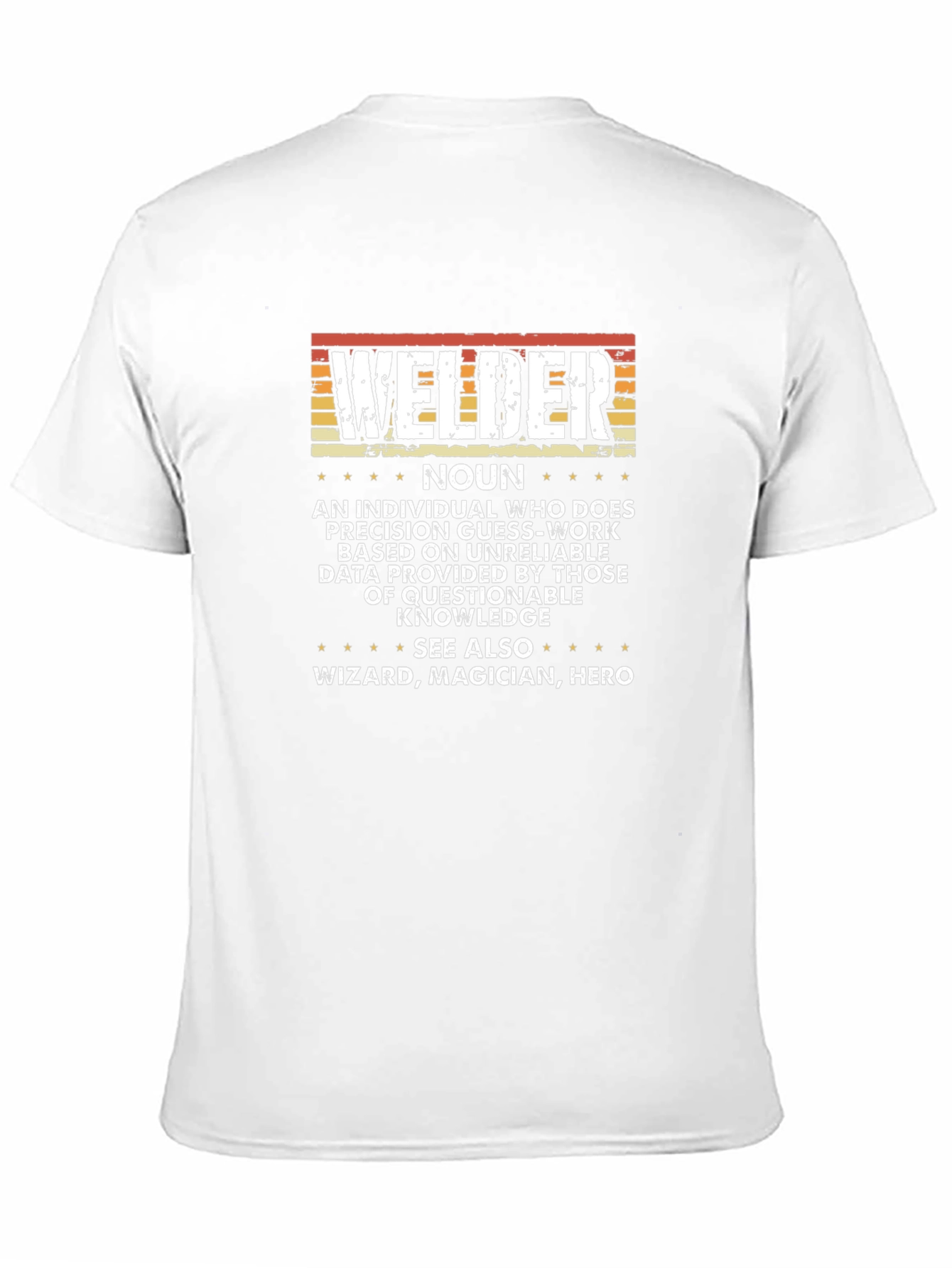 Welder Noun Funny T-Shirt