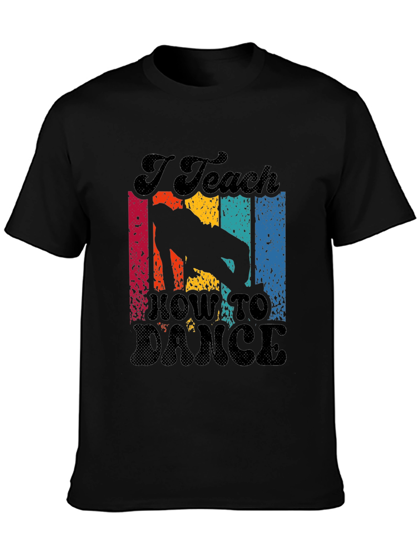 I Teach How To Dance Retro T-Shirt