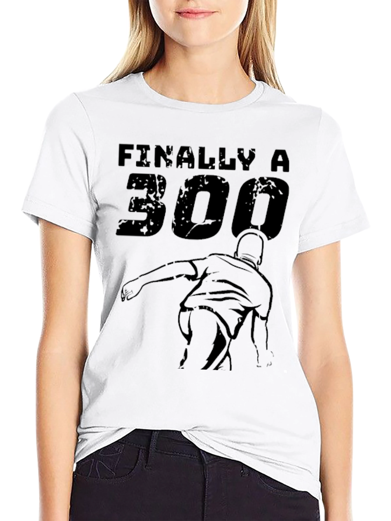 Finally A 300 Bowling T-Shirt