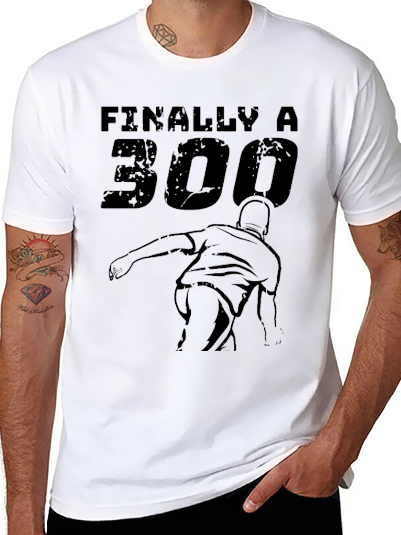 Finally A 300 Bowling T-Shirt