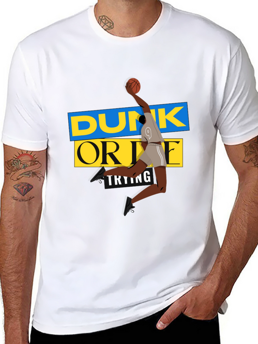 Dunk Or Die Trying Mens Black Graphic Tee