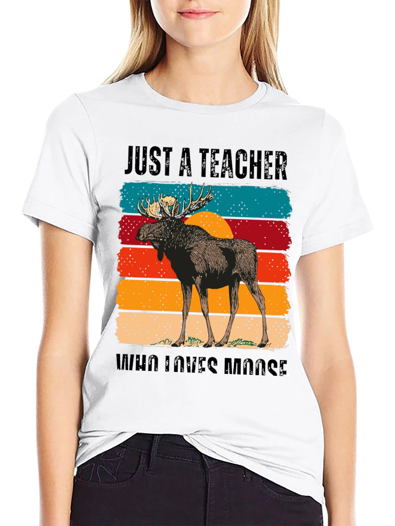Just A Teacher Who Loves Moose T-Shirt