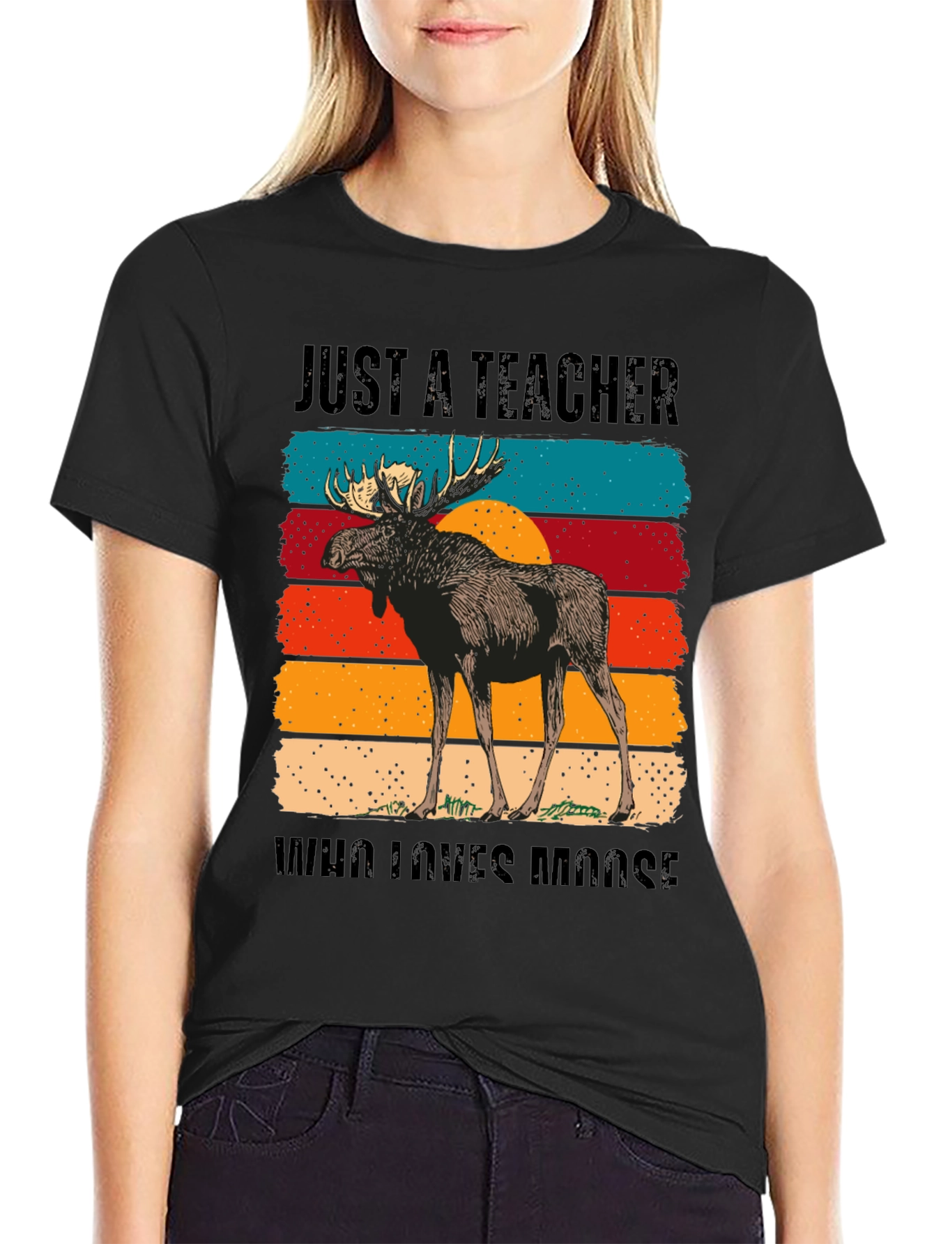 Just A Teacher Who Loves Moose T-Shirt
