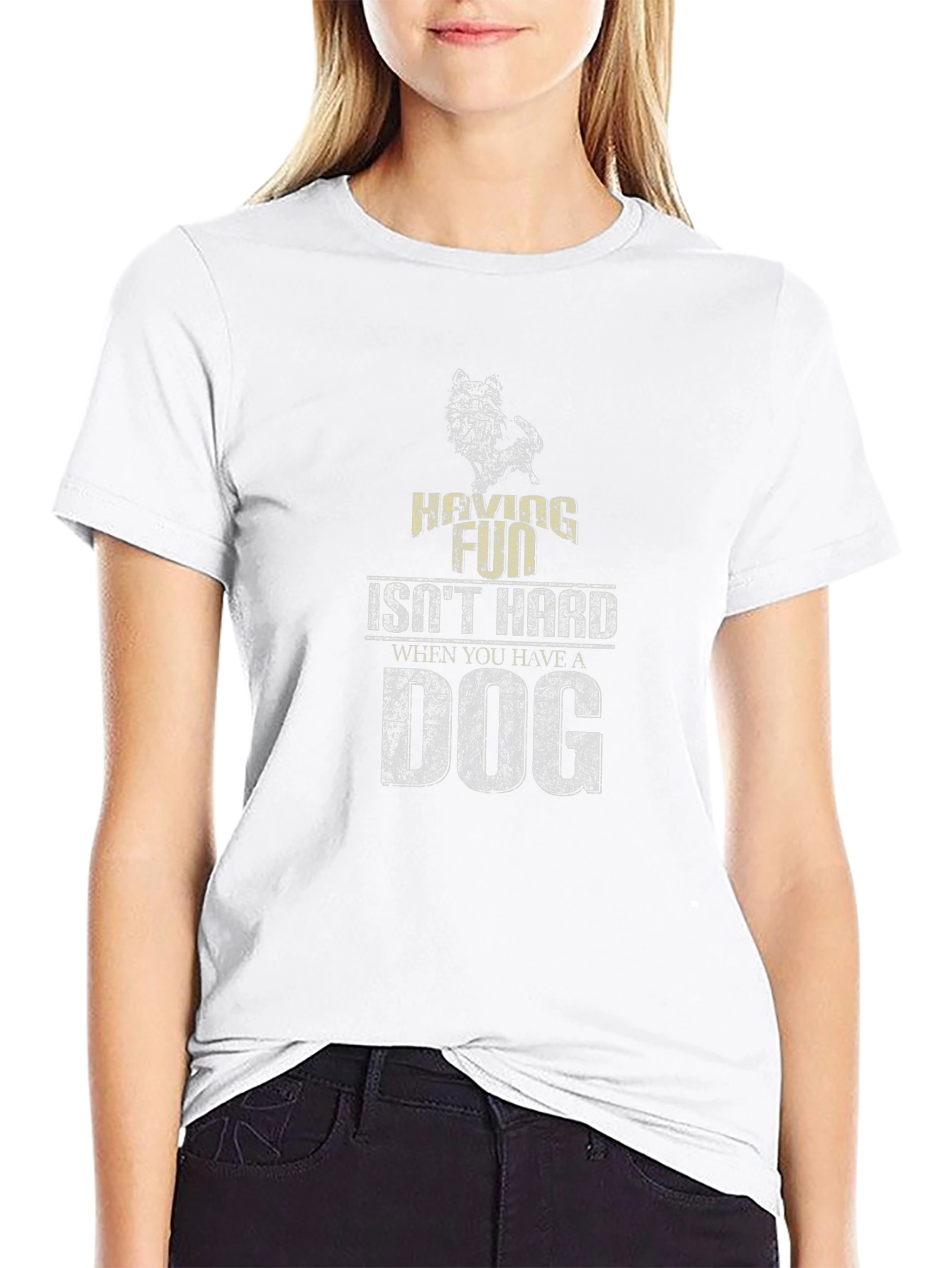 Having Fun Isnt Hard T-Shirt - Dog Lover Apparel