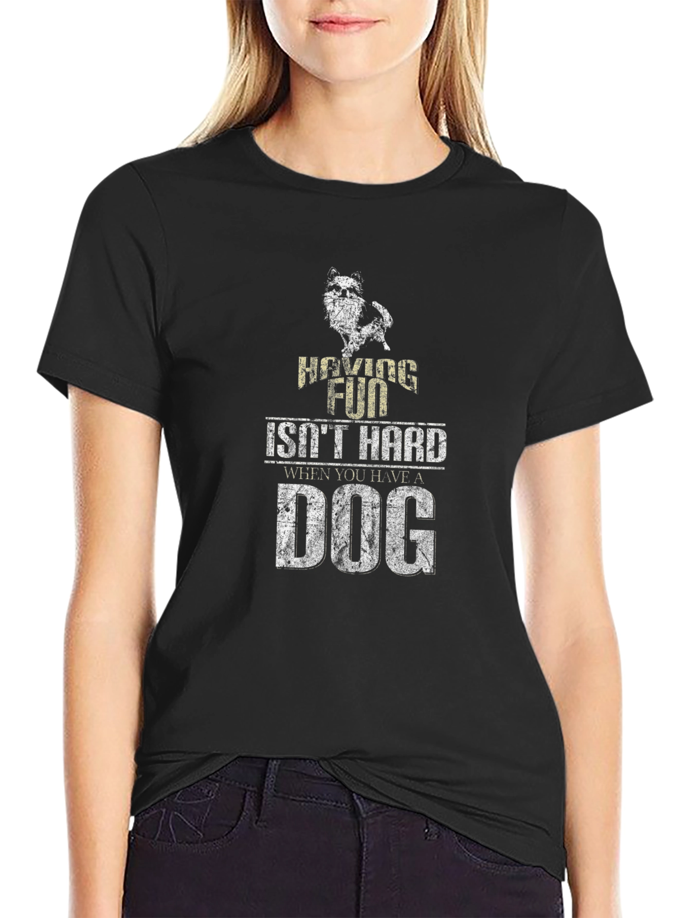 Having Fun Isnt Hard T-Shirt - Dog Lover Apparel