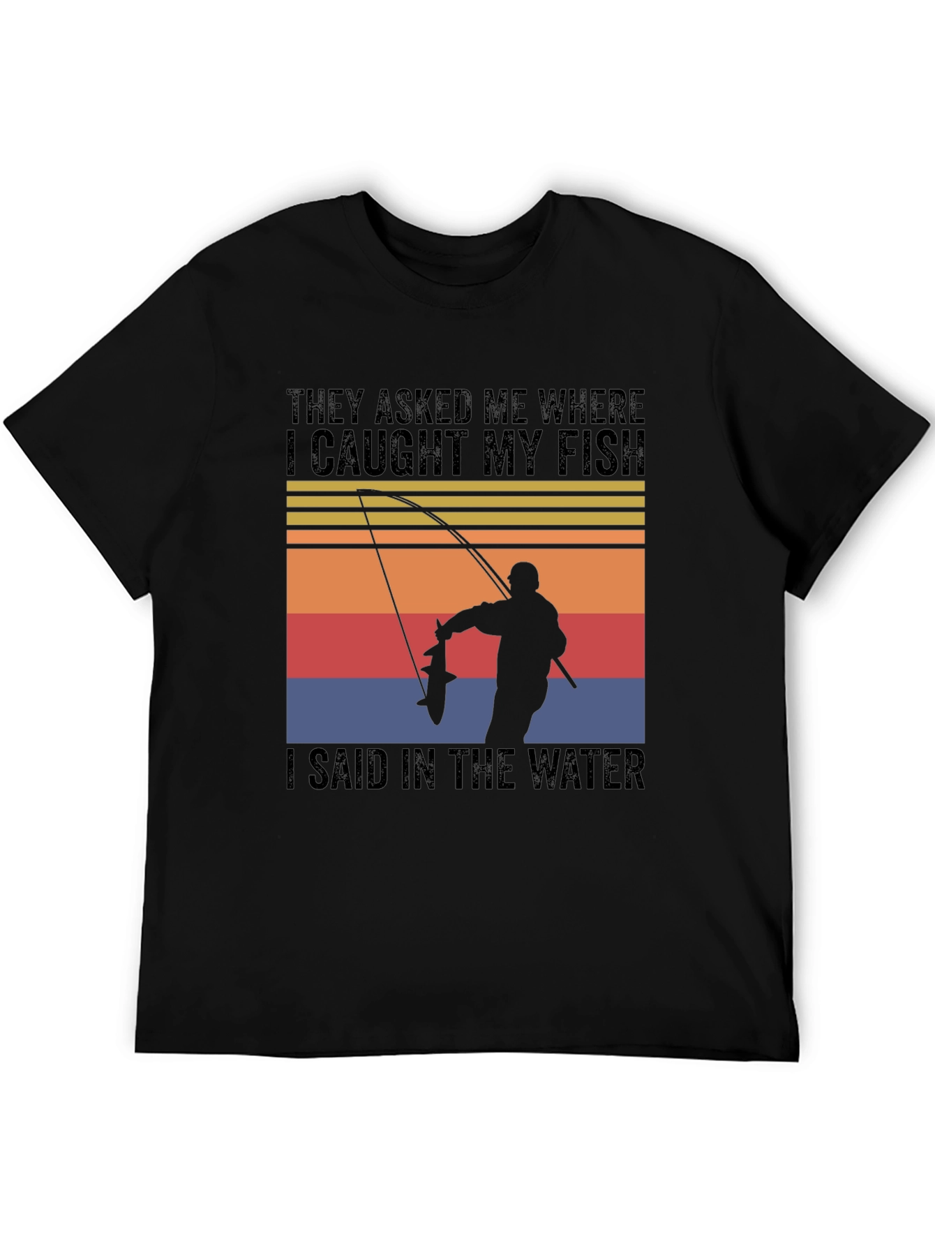 Fishing T-Shirt - Caught My Fish