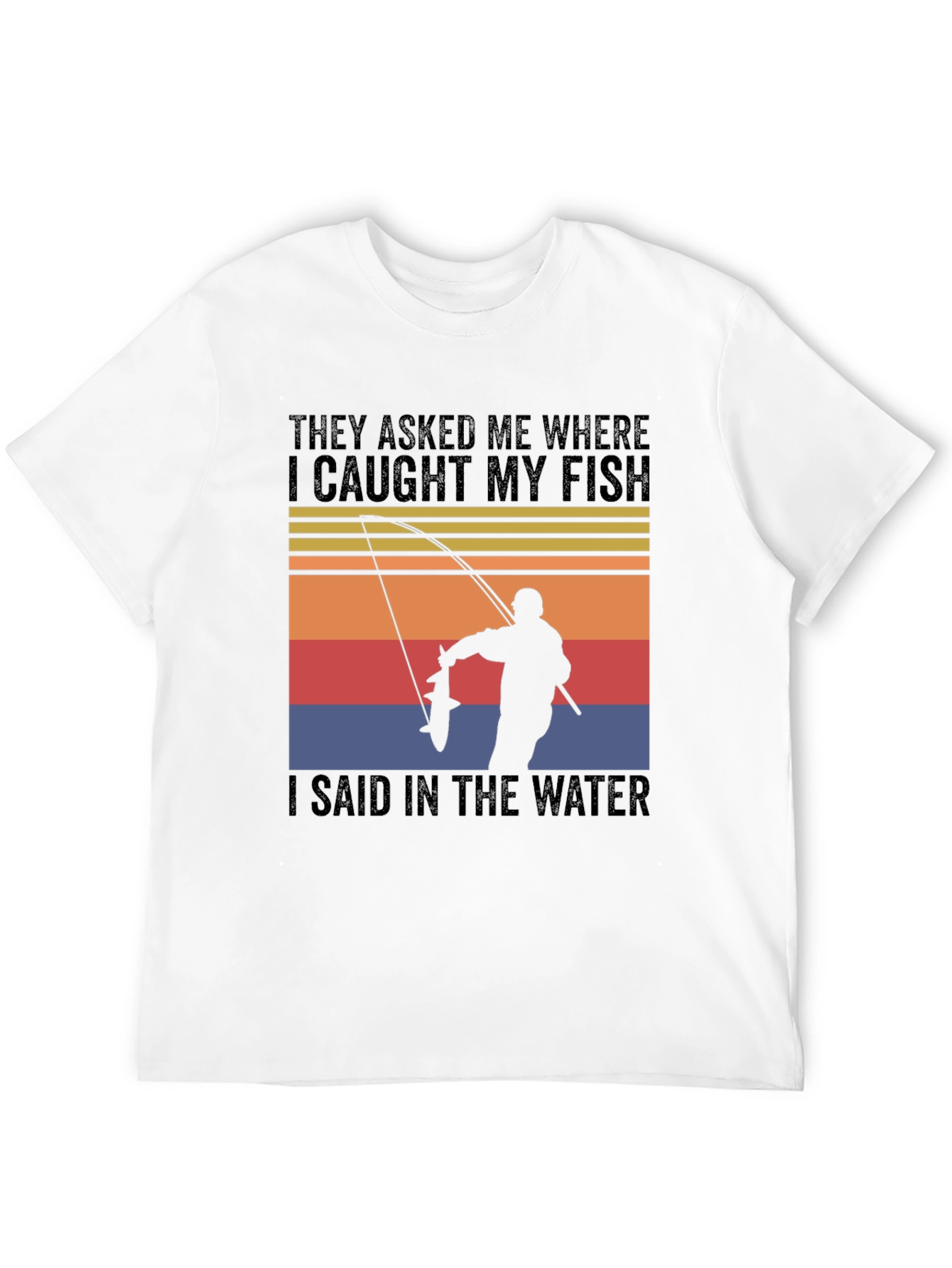 Fishing T-Shirt - Caught My Fish