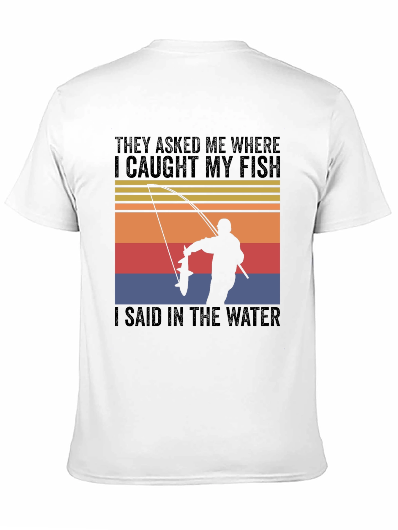Fishing T-Shirt - Caught My Fish