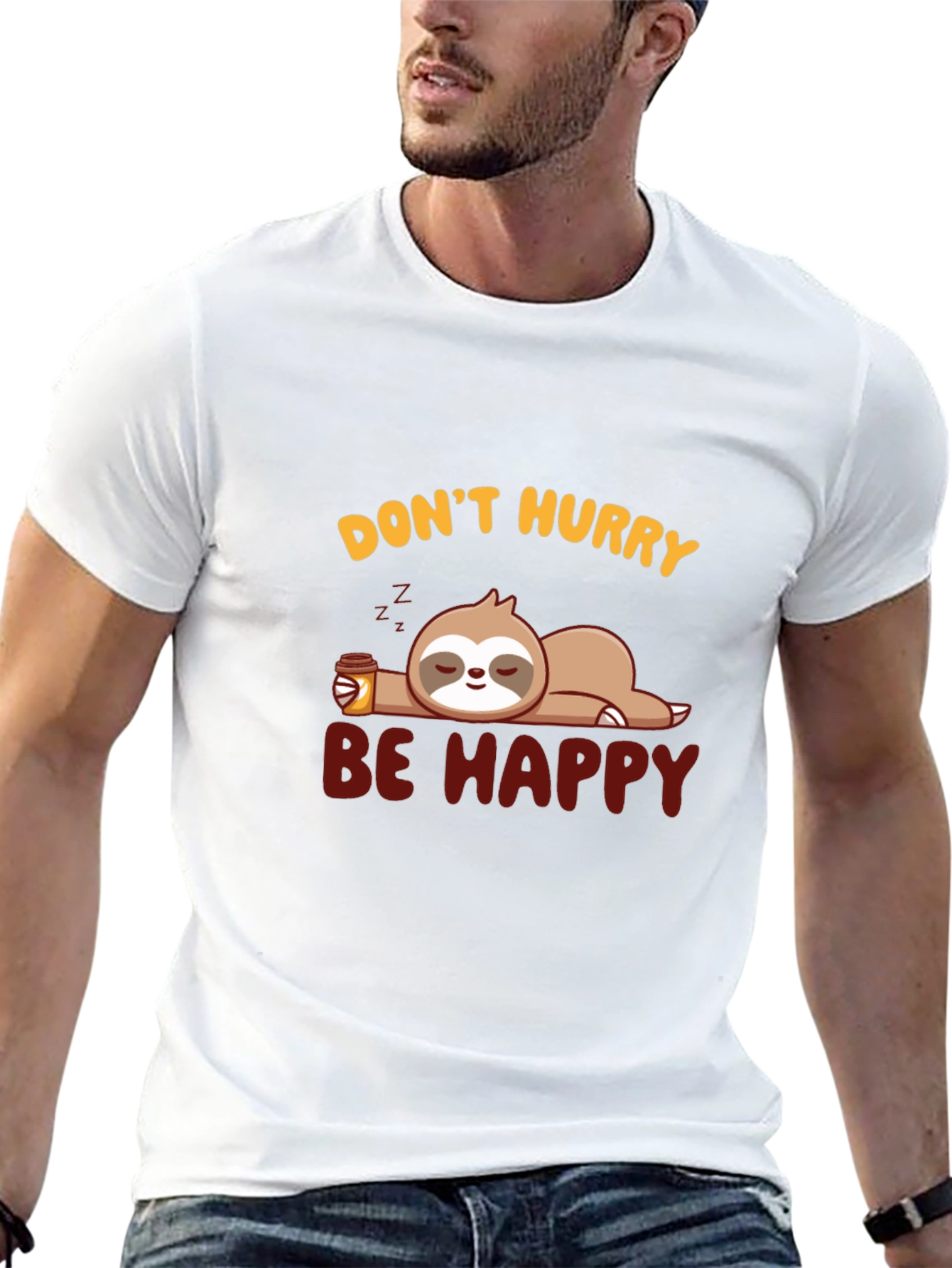 Dont Hurry Be Happy Sloth Graphic T-Shirt