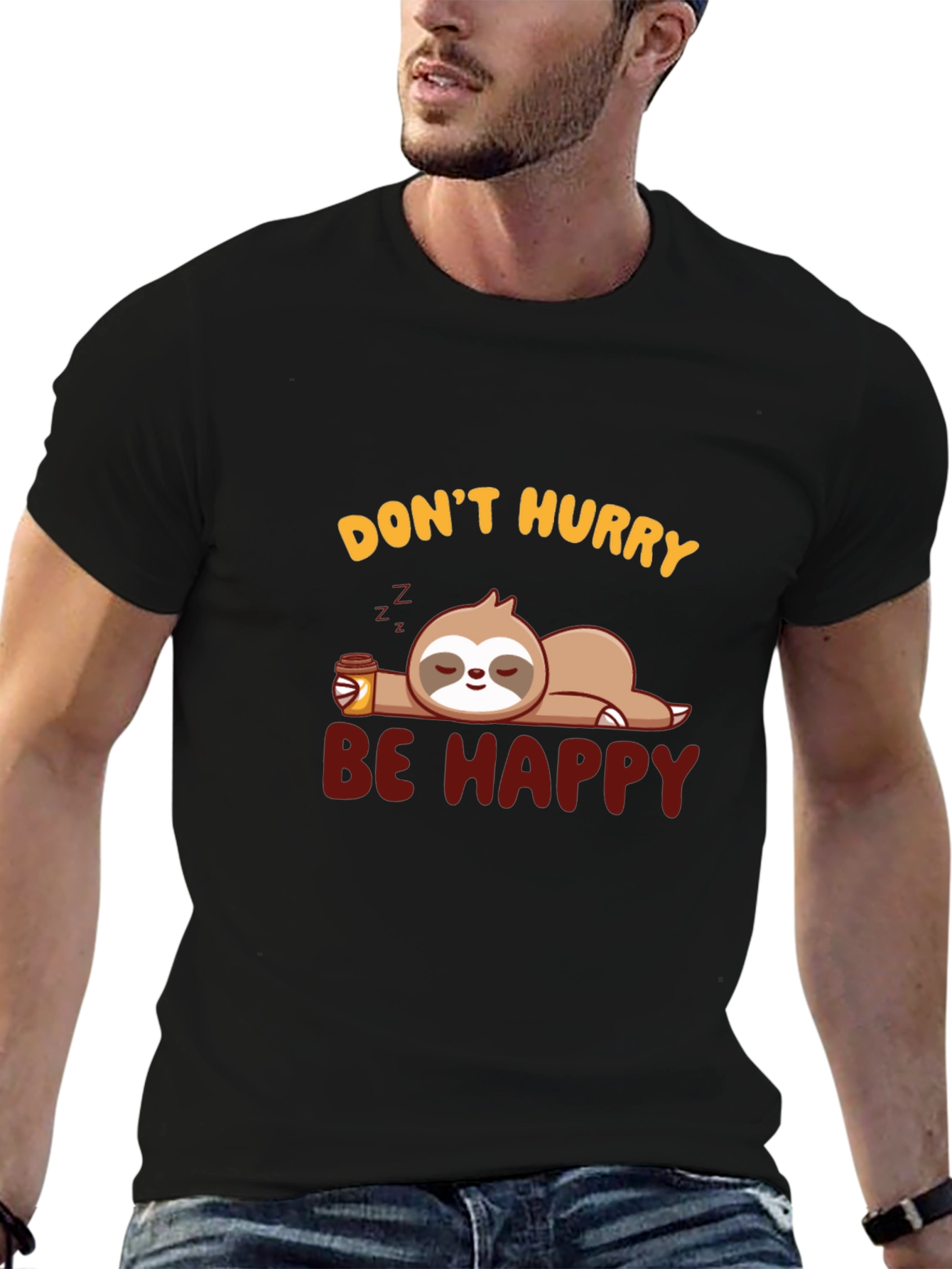 Dont Hurry Be Happy Sloth Graphic T-Shirt