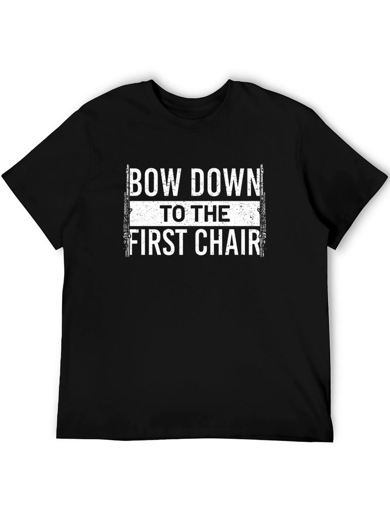 Bow Down To The First Chair T-Shirt Music Lover