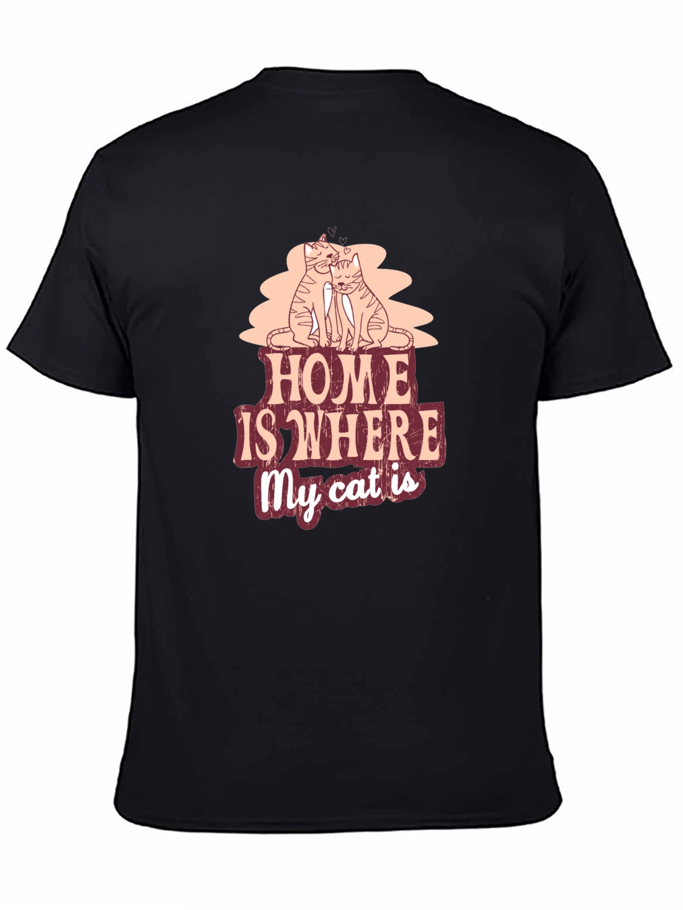 Home is Where My Cat Is T-Shirt