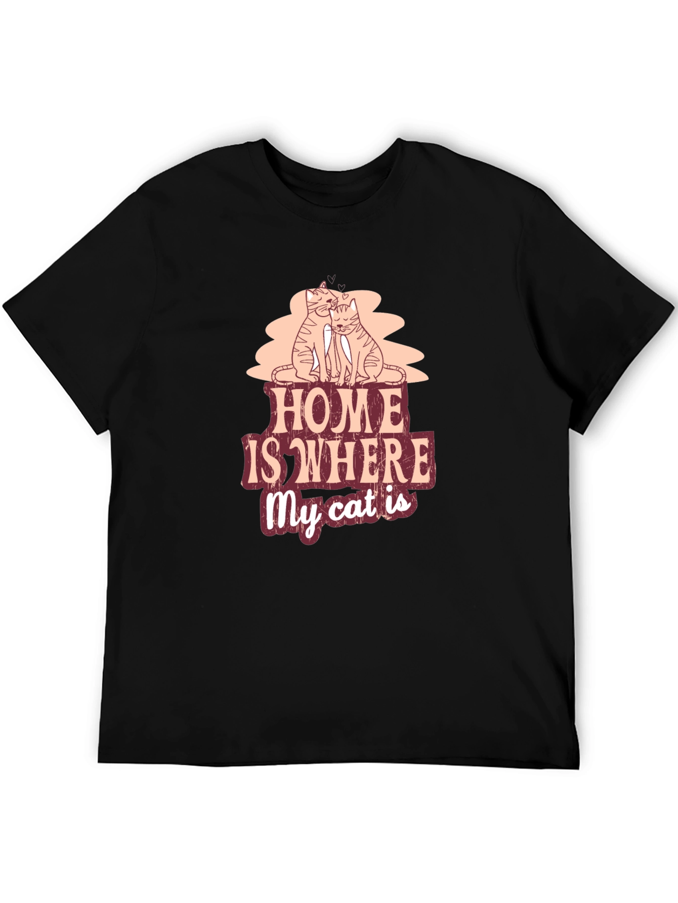Home is Where My Cat Is T-Shirt