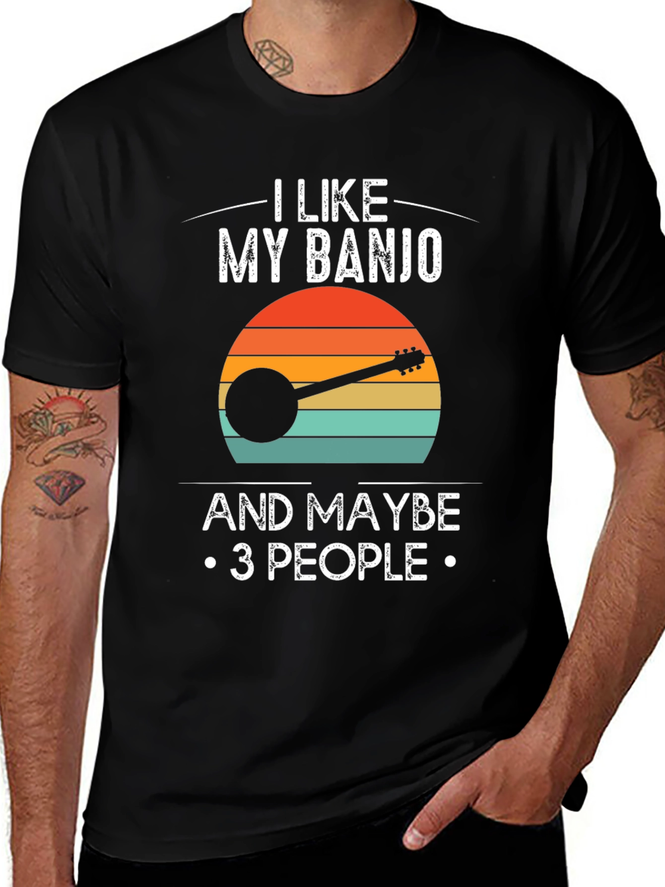I Like My Banjo and Maybe 3 People T-Shirt