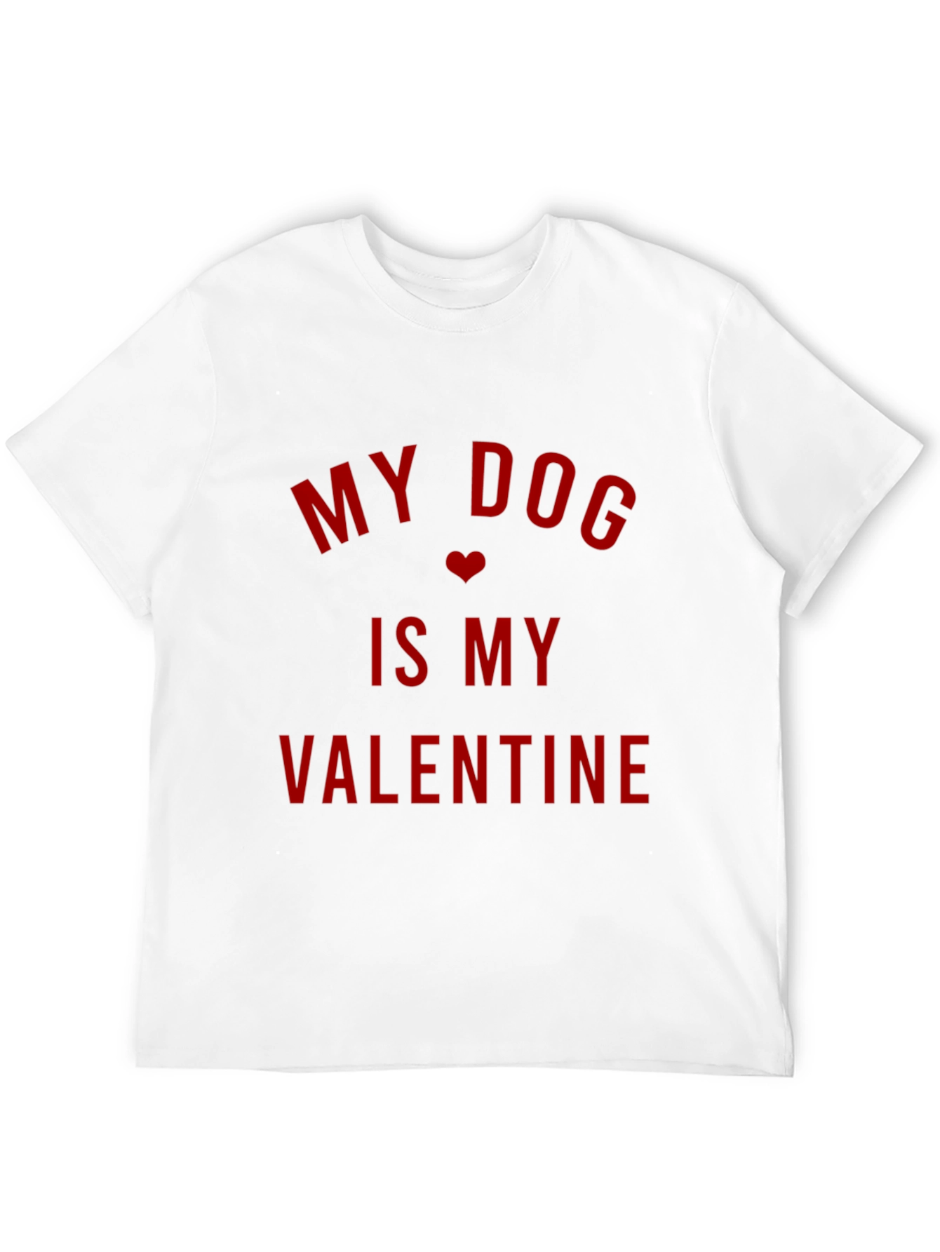 My Dog Is My Valentine - Mens Black T-Shirt