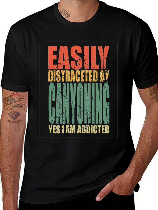 Canyoning Addict T-Shirt - Distracted by Canyoning Tee