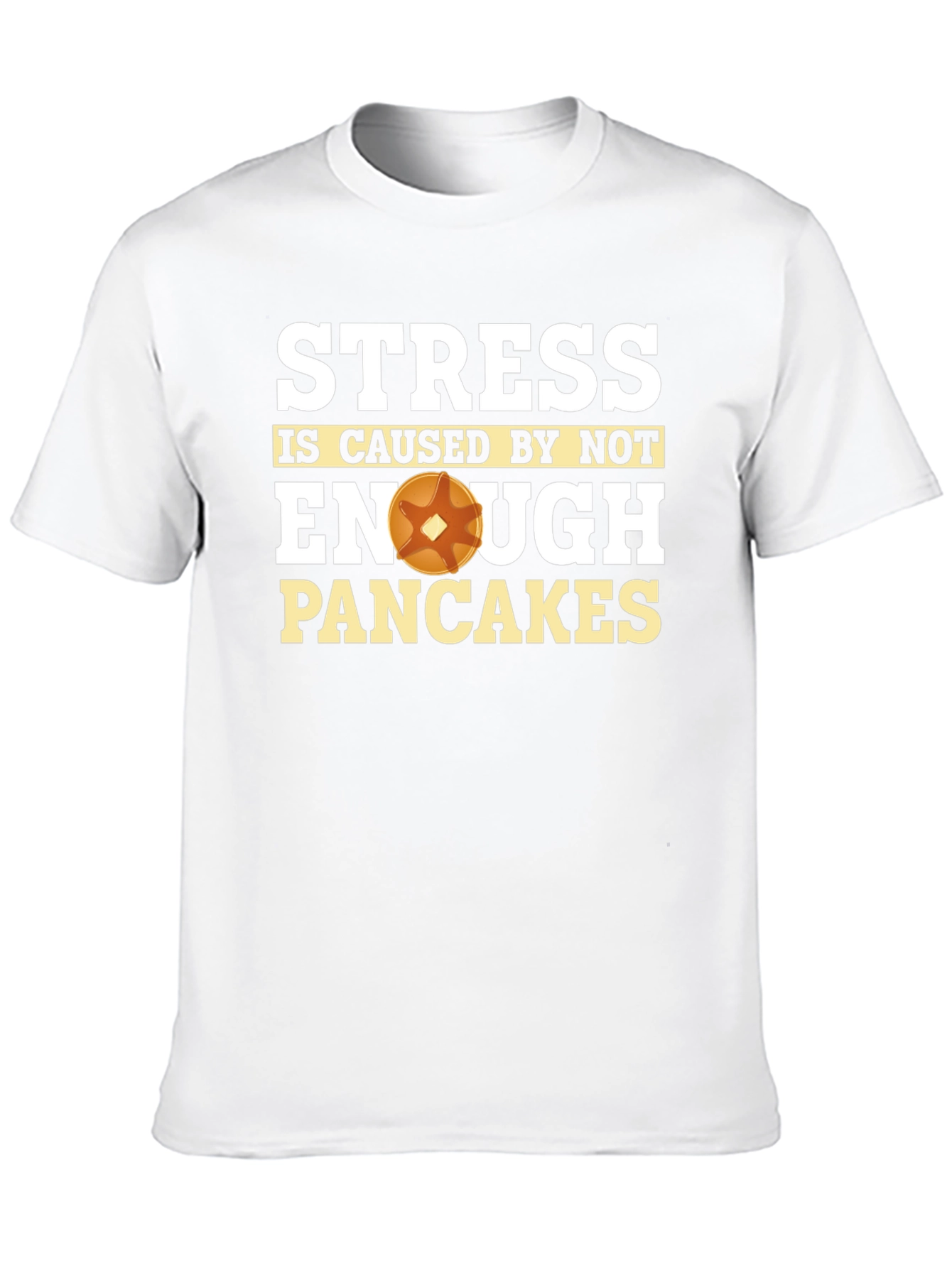 Stress Pancakes Funny Graphic T-Shirt