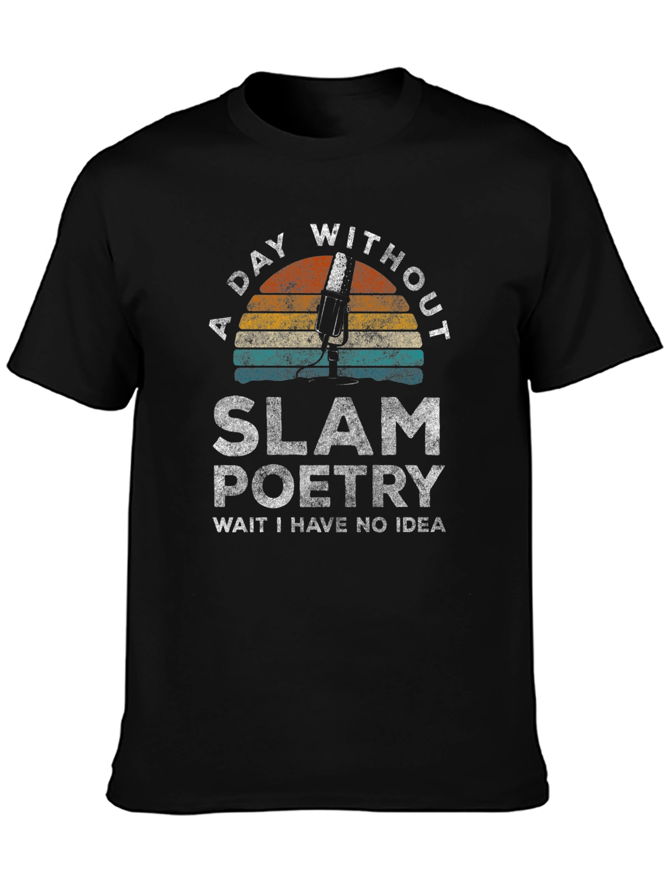 Slam Poetry T-Shirt - A Day Without Design