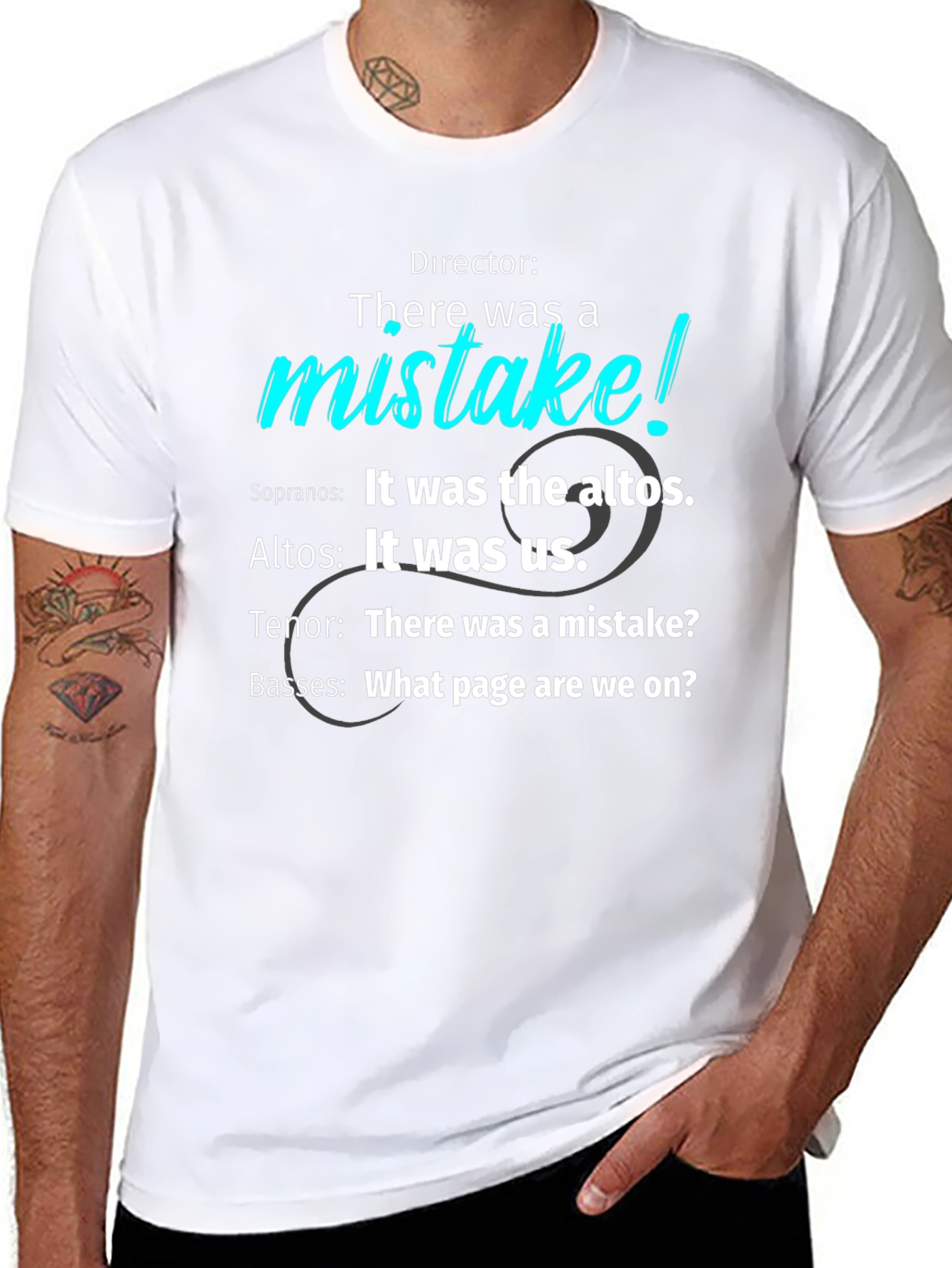 Choir Humor T-Shirt - There was a mistake!