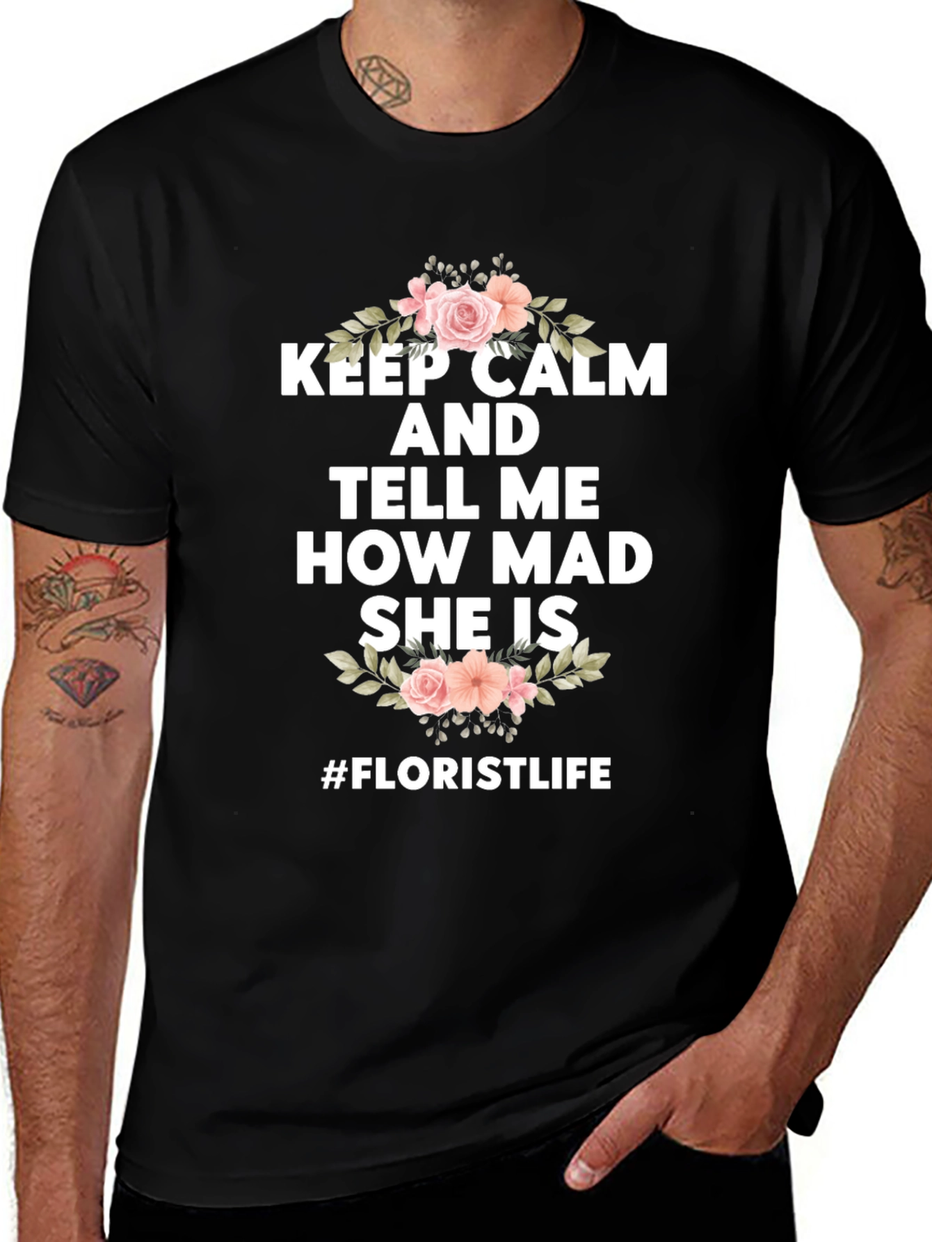 Keep Calm Florist Life T-Shirt