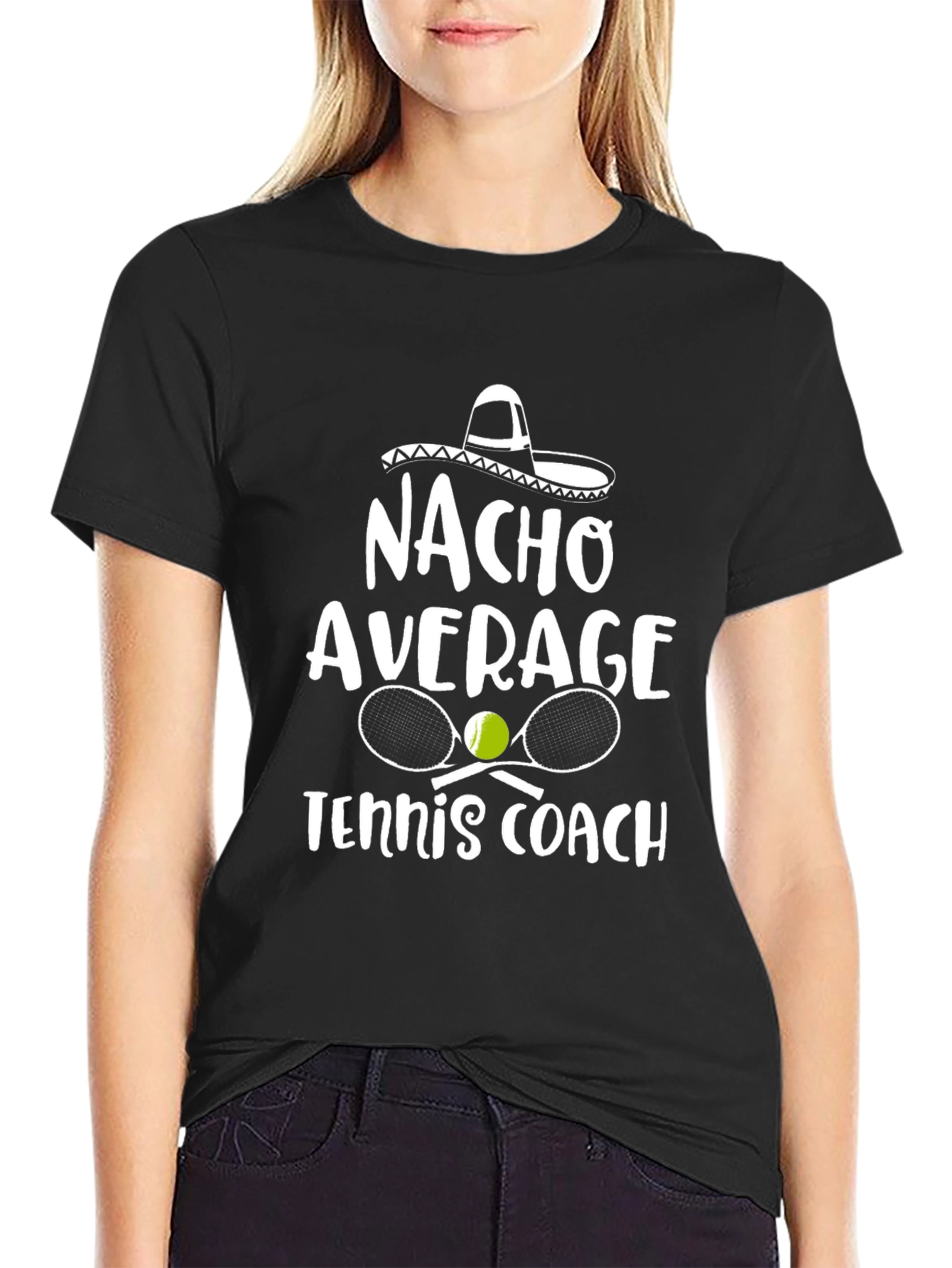 Nacho Average Tennis Coach Graphic T-Shirt