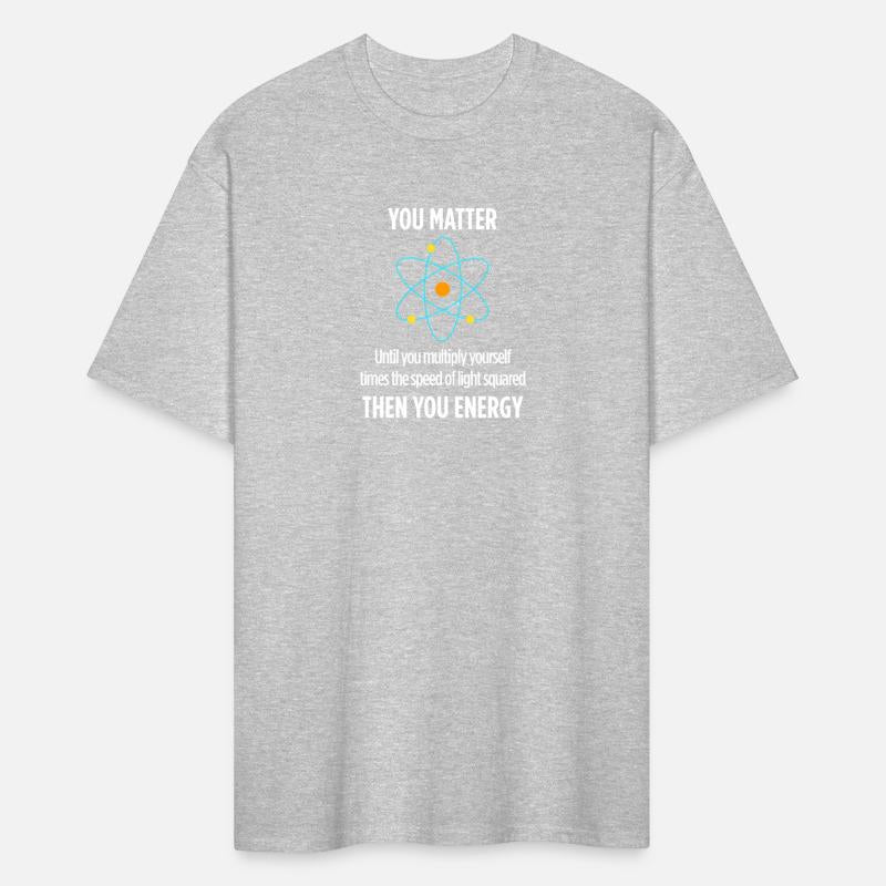 You Matter Then You Energy Physicist Physics