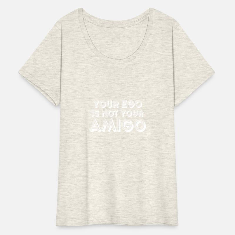 Your Ego Is Not Your Amigo 27