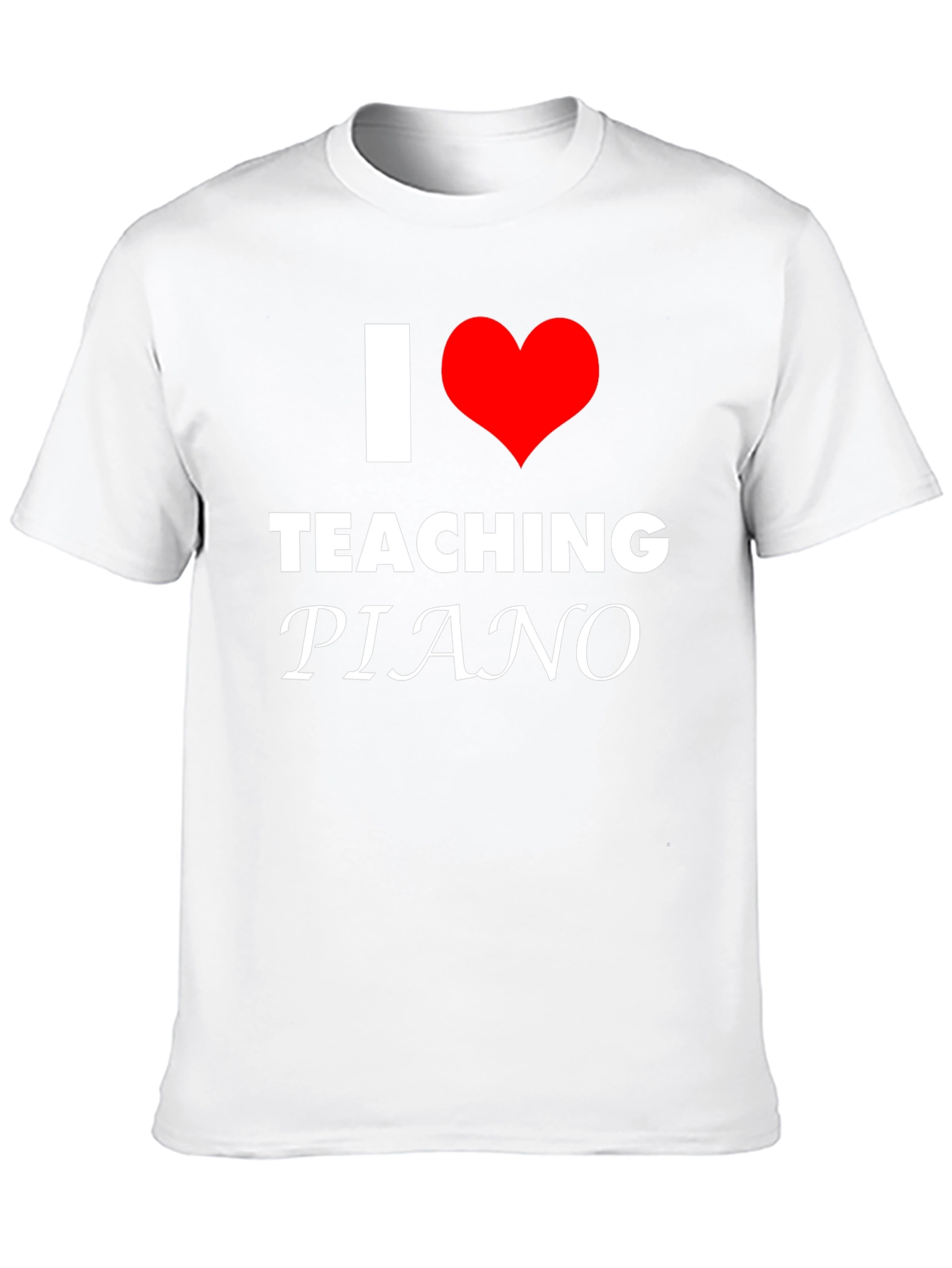 I Love Teaching Piano T-Shirt