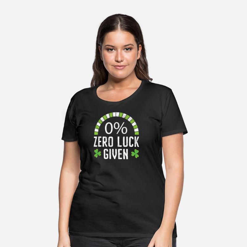 Zero Luck Given St. Patricks Day Irish Shamrock
