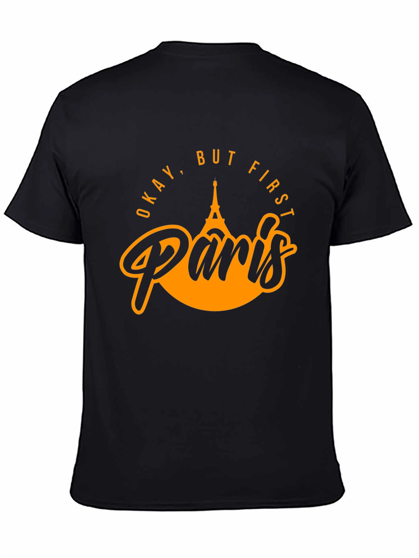 Okay But First Paris Black Graphic Tee