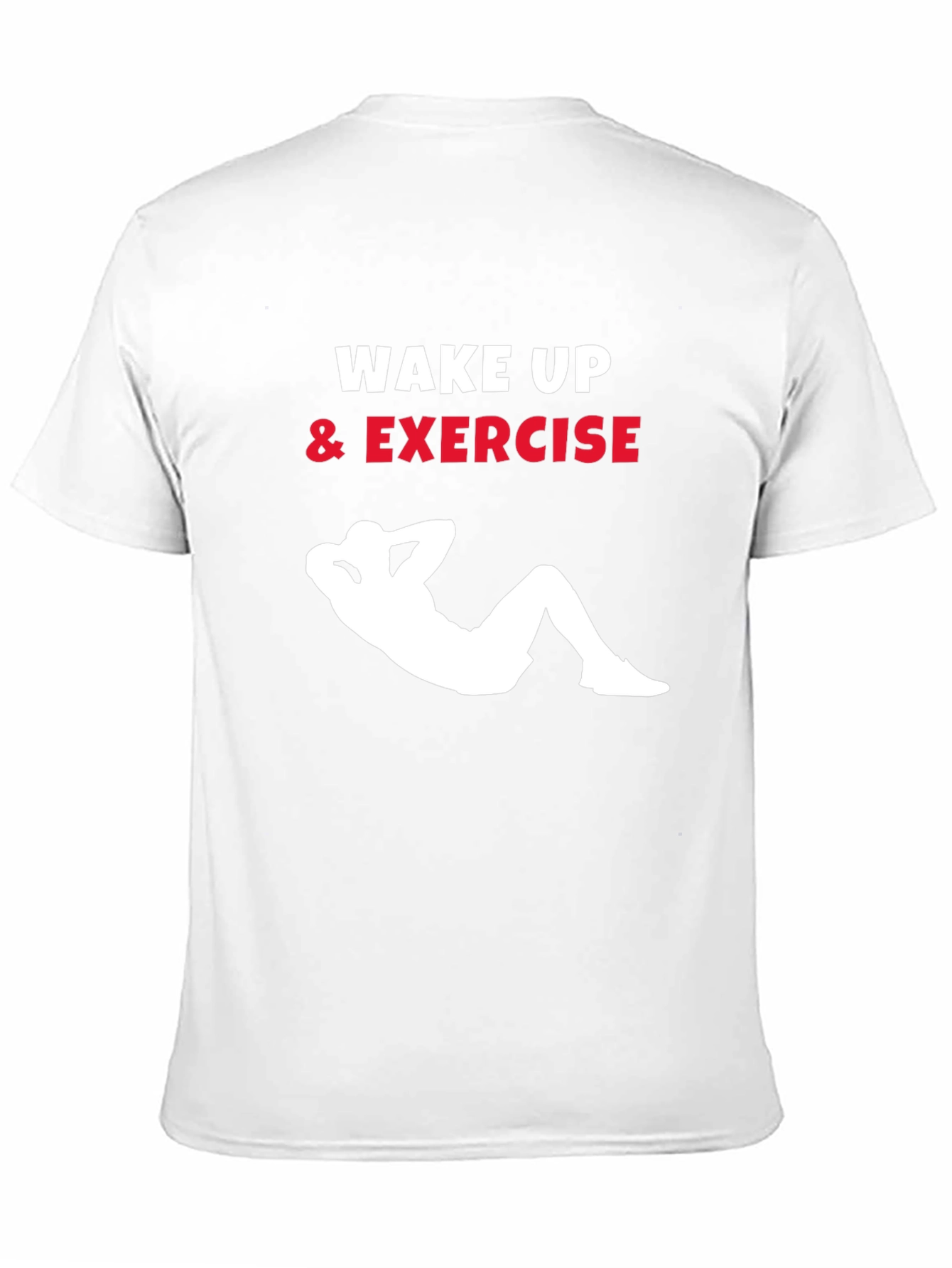 Wake Up & Exercise Graphic Tee